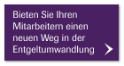 Bieten Sie Ihren Mitarbeitern einen neuen Weg in der Entgeltumwandlung