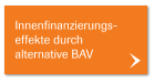 Innenfinanzierungs- effekte durch alternative BAV